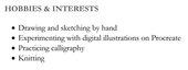 An example of a school leaver CV's hobbies and interests section for a candidate applying for a creative role