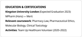 A CV education section that highlights an applicant's volunteering activity and high academic achievement which provides evidence of good soft skills like dedication and time management