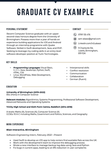 An example of the first page of a graduate CV with a bold header and sections for the applicant's personal statement, contact information, key skills, education, and work experience