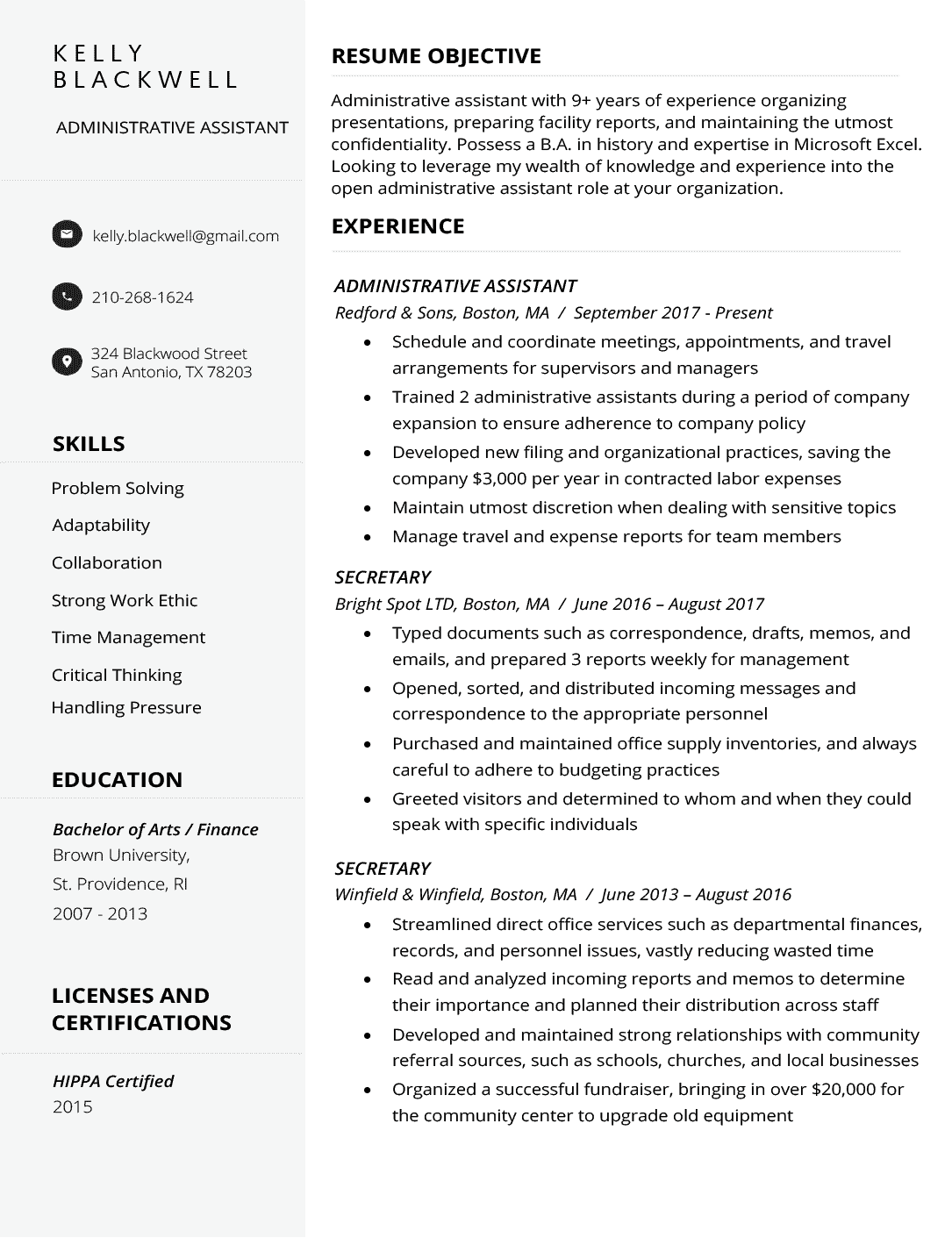 A Clean CV template with the applicant's name, contact details, skills, education, and licenses and certifications in a gray bar on the left side, and the resume objective and work experience section in a left-aligned column on the right side of the page.