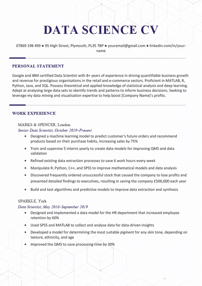 The first page of a data science CV example with subtle geometric designs in the header and footer and sections for the applicant's contact information, personal statement, and work experience