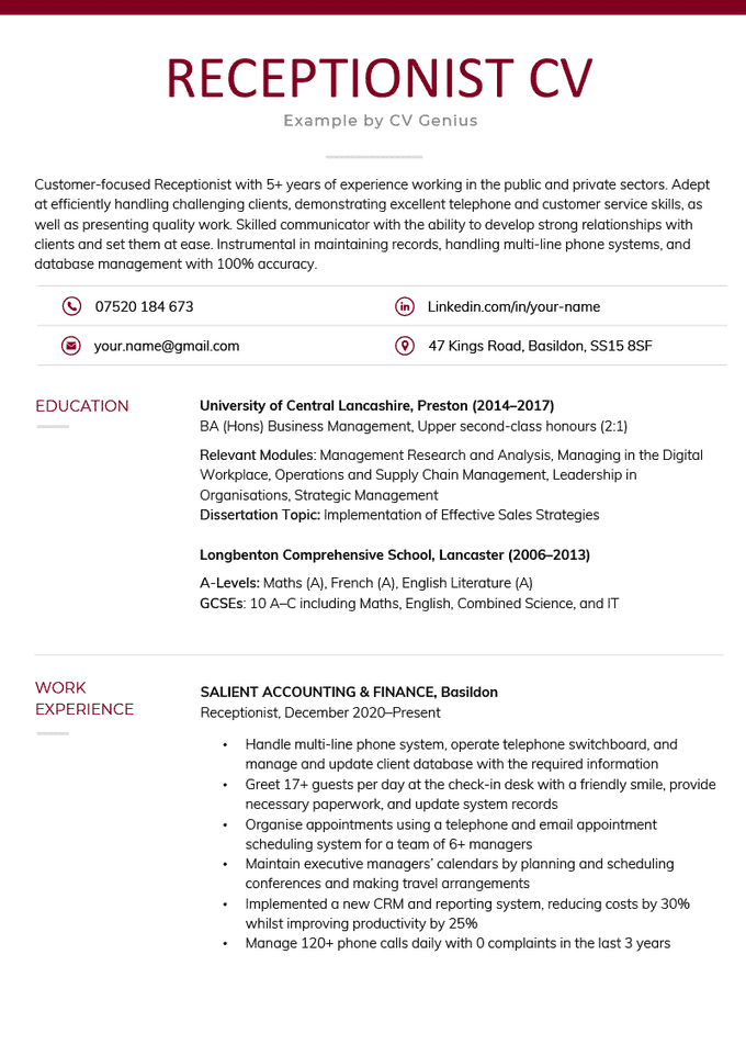 An example of a receptionist CV on a template with a burgundy coloured header for the job applicant's name, followed by burgundy coloured icons to showcase their contact details