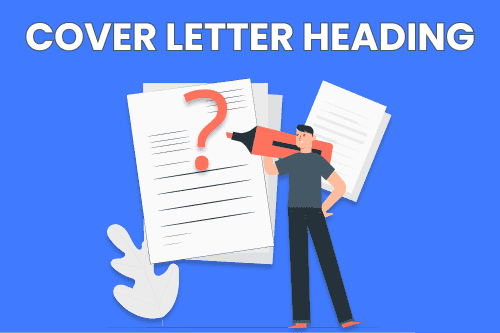 Under a header reading 'Cover Letter Heading', a cartoon person holds a giant orange marker next to a cover letter with a large orange question mark.