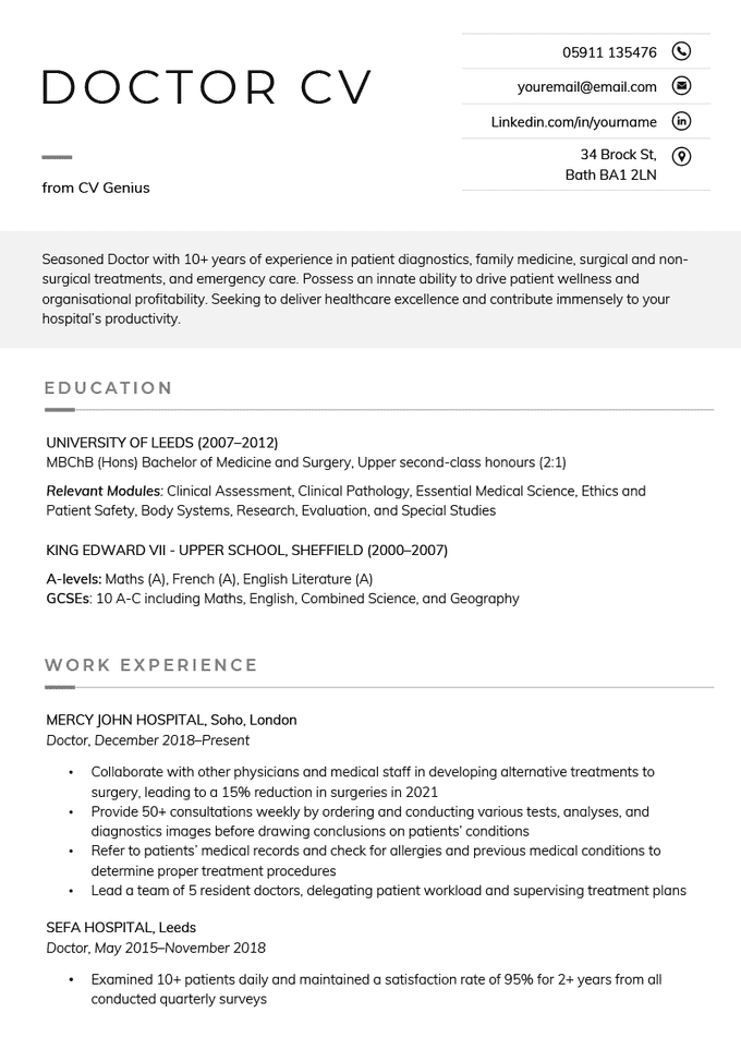 The first page of a doctor CV on a template with a grey block background accentuating the applicant's personal statement and followed by their education details, work experience, and skills section