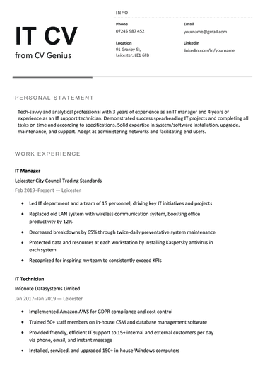 An IT CV example with bold text on the left side of the header for the applicant's name, a spot for the applicant's contact information on the right side of the header, and sections for the applicant's personal statement, work experience, education, key skills, and hobbies & interests